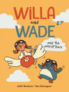 Cover image for Willa and Wade and the Way-Up-There